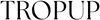 Tropup